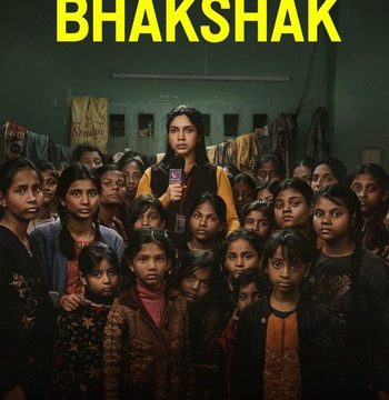 Download Bhakshak (2023) WEB-DL Hindi Full Movie 480p, 720p, 1080p